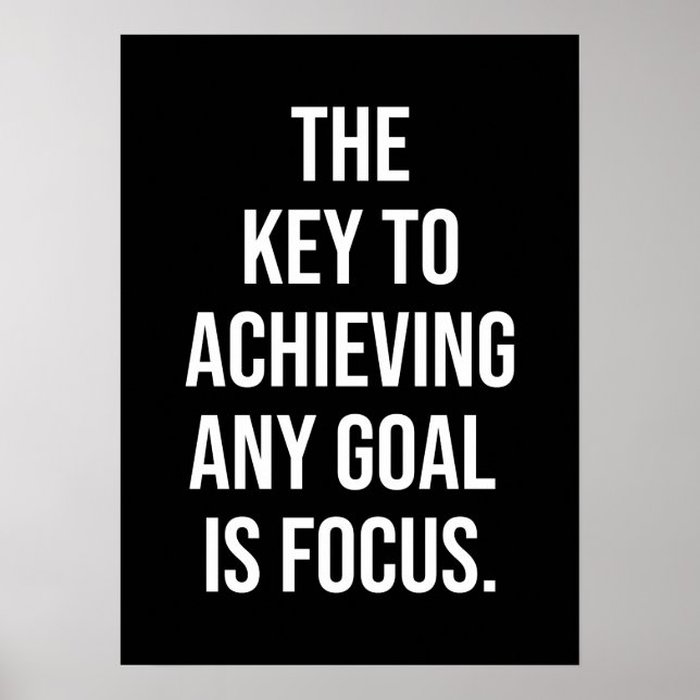The Key Is Focus - Motivational Poster (Front)