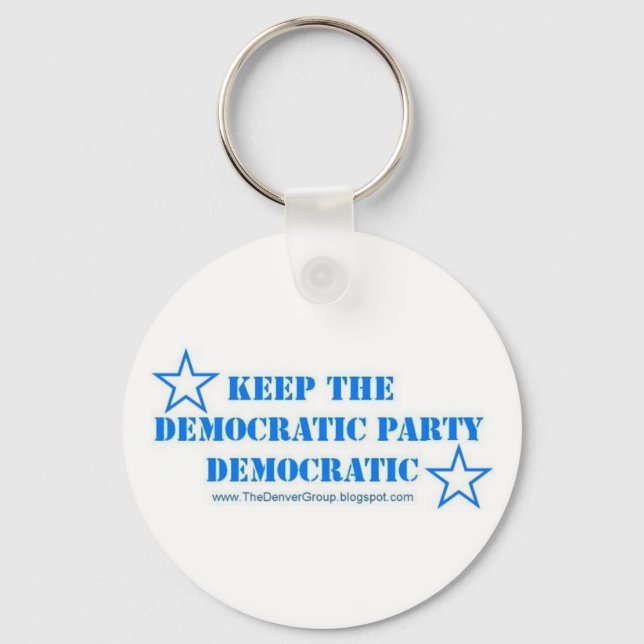 The key to keeping the Democratic Party democratic Key Ring (Front)