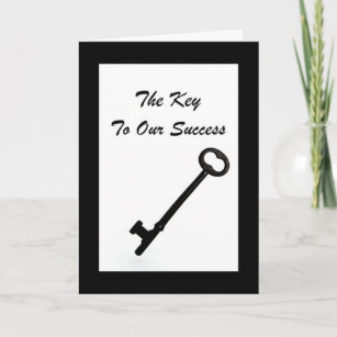 The Key To Our Success Is You! Boss's Day Card
