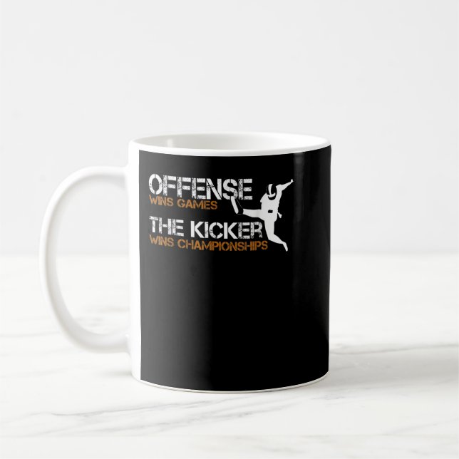 The Kicker Wins Championships Football 805 Coffee Mug (Left)