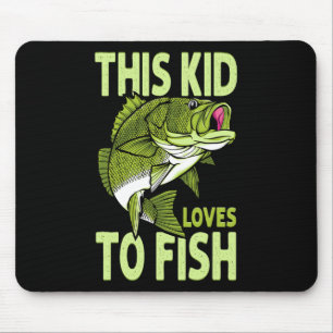 The Kid Loves To Fish Fishing Kid Mouse Pad