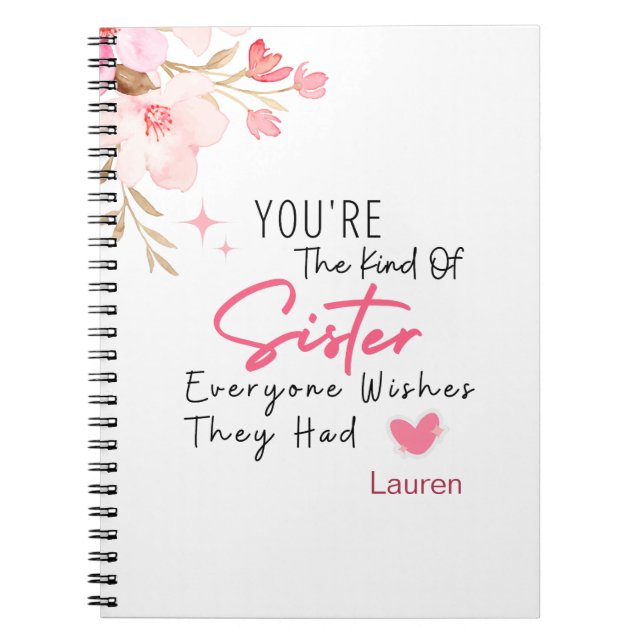 The Kind of Sister Notebook - Personalised Gift (Front)