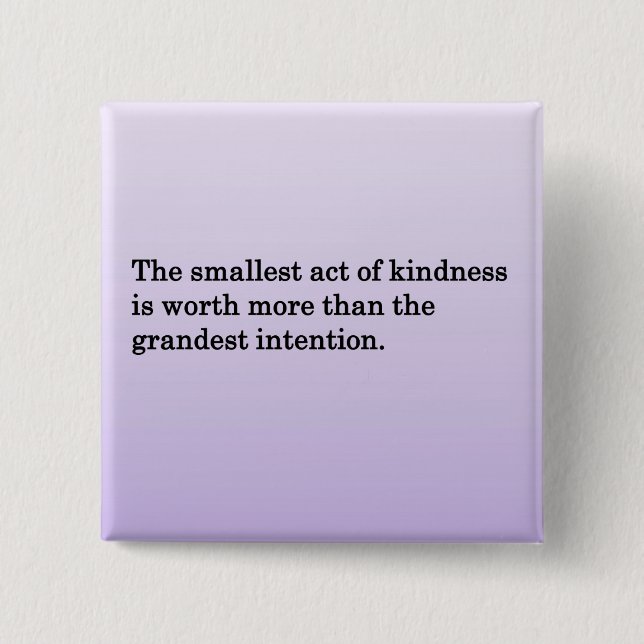 The Kindness of Others 15 Cm Square Badge (Front)