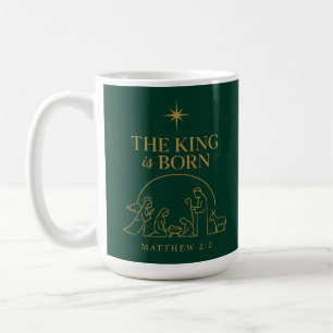 The King Is Born Nativity Christmas Design Coffee Mug