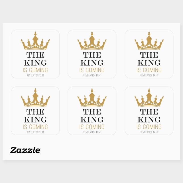 The KING is Coming – Revelation 17:14 Christian  Square Sticker (Sheet)