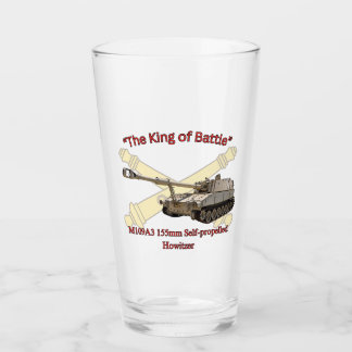 "The King of Battle" M109A3 155mm SP Howitzer pint Glass