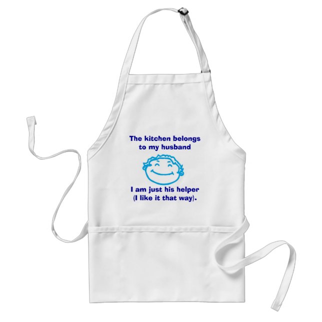 The kitchen belongs to my husban... standard apron (Front)