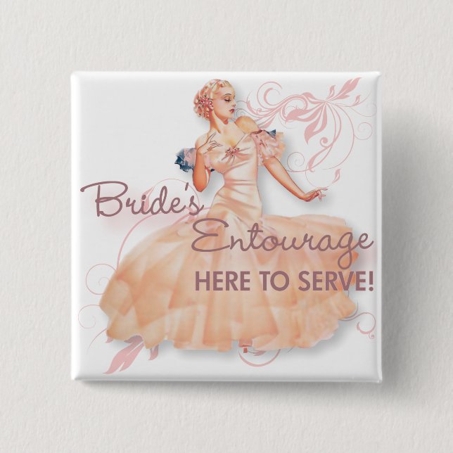 The Kitsch Bitsch : Bride's Entourage! 15 Cm Square Badge (Front)