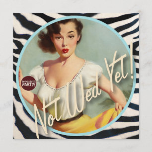 The Kitsch Bitsch : Not Wed Yet! Invitation