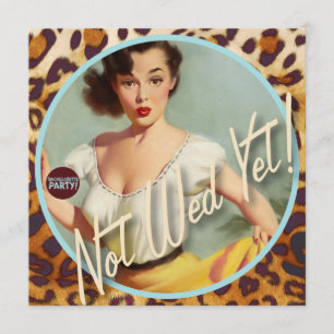 The Kitsch Bitsch : Not Wed Yet! Invitation