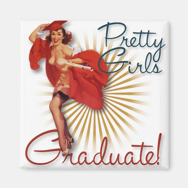 The Kitsch Bitsch : Pretty Girls Graduate! Magnet (Front)