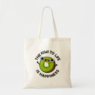 The Kiwi To Life Is Happiness Funny Fruit Pun  Tote Bag