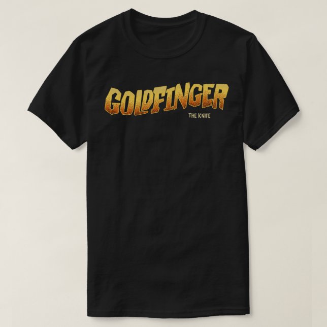 The Knife Goldfinger T-Shirt (Design Front)
