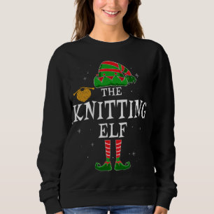 The Knitting Elf Matching Family Christmas Funny Sweatshirt