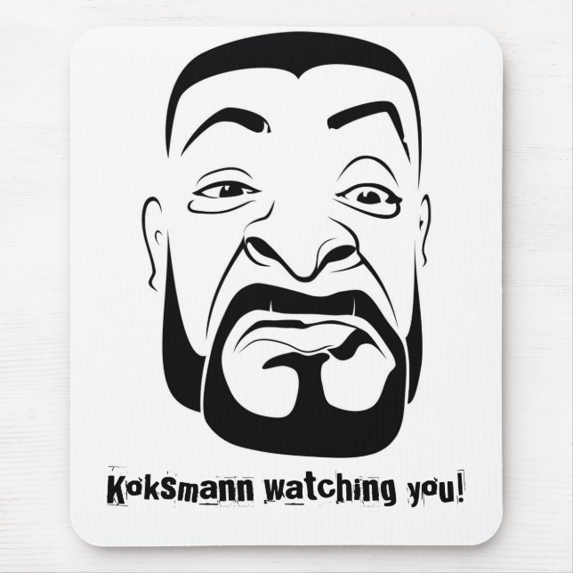 The Koksmann Watching You! Mouse Pad (Front)