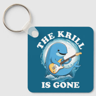 The Krill Is Gone - Funny Whale Playing Guitar Key Ring