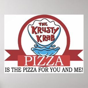 The Krusty Krab Pizza Poster