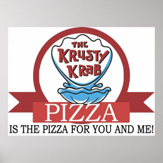 The Krusty Krab Pizza Poster