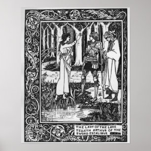 The Lady of the Lake telleth Arthur Poster