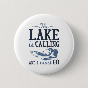 The Lake Is Calling 6 Cm Round Badge