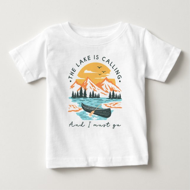 The Lake Is Calling And I Must Go  Baby T-Shirt (Front)