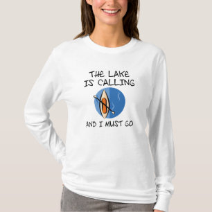 The Lake Is Calling T-Shirt