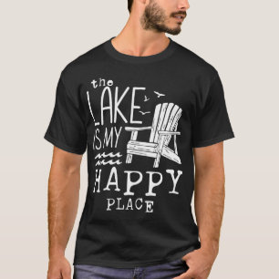 The Lake Is My Happy Place T-Shirt