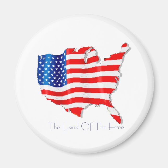 The Land Of The Free Magnet (Front)