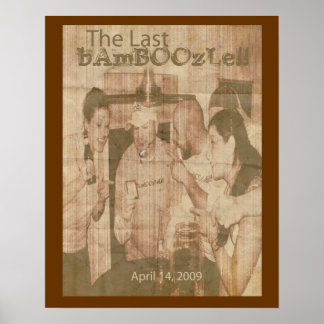 The Last Bamboozle Retro Poster