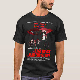 THE LAST HOUSE ON DEAD END STREET Classic T-Shirt