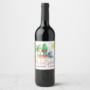 The Last Splash, Beach, Surfing Bachelorette Party Wine Label