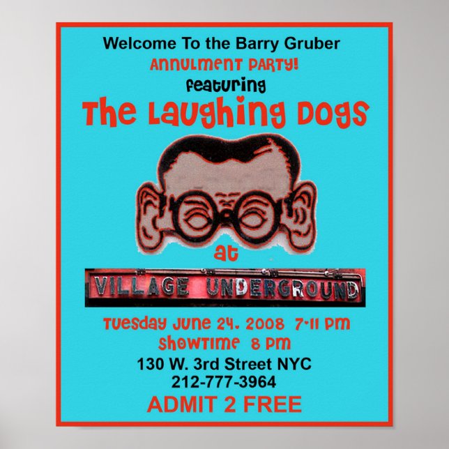The Laughing Dogs Party Poster (Front)