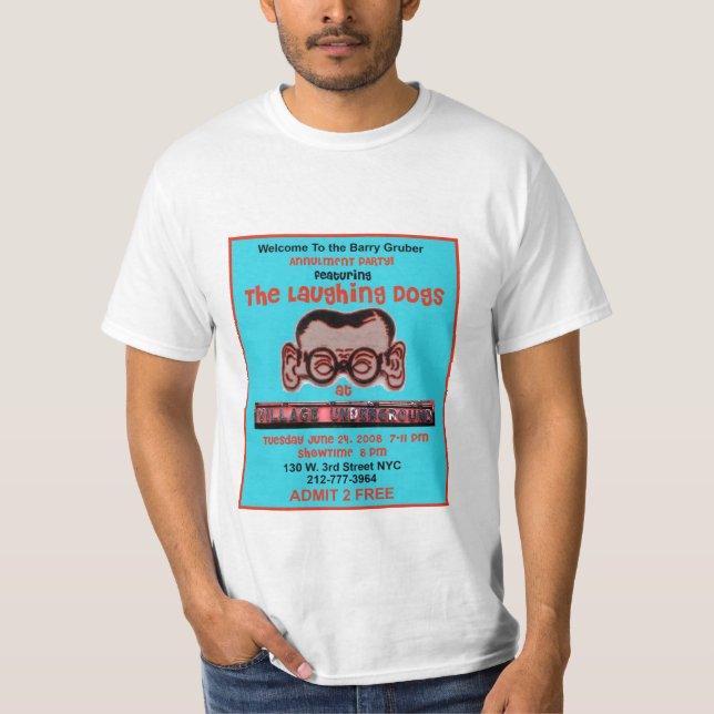 The Laughing Dogs Party T-Shirt (Front)