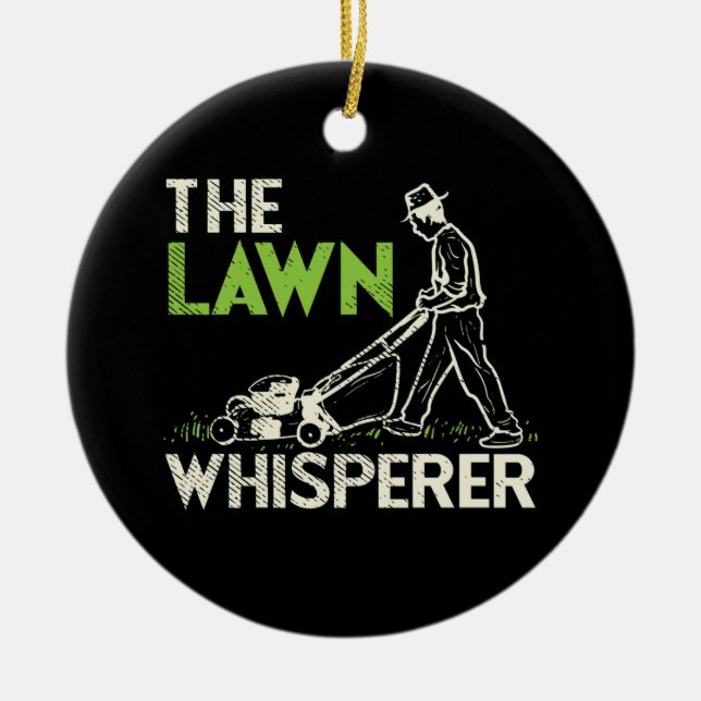 The Lawn Whisperer Ceramic Ornament (Front)