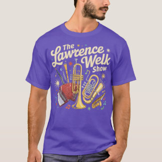 The Lawrence Welk Show T-Shirt