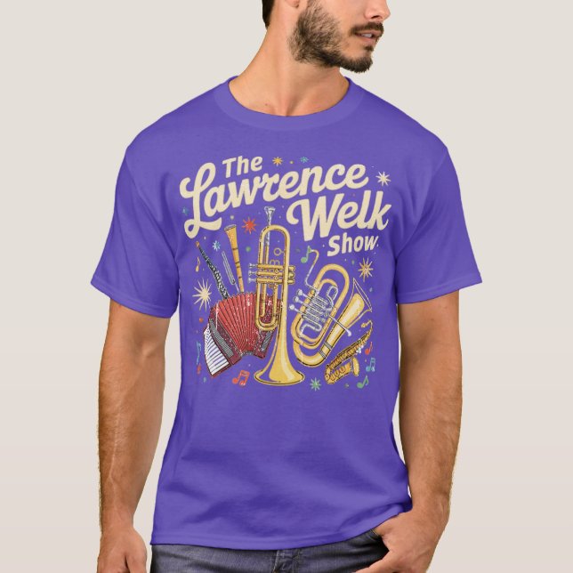 The Lawrence Welk Show T-Shirt (Front)