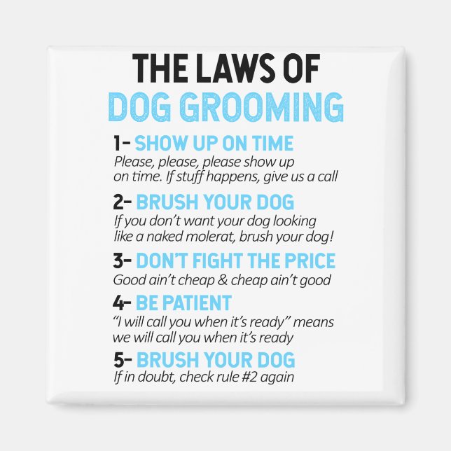 The Laws Of Dog Grooming Magnet (Front)
