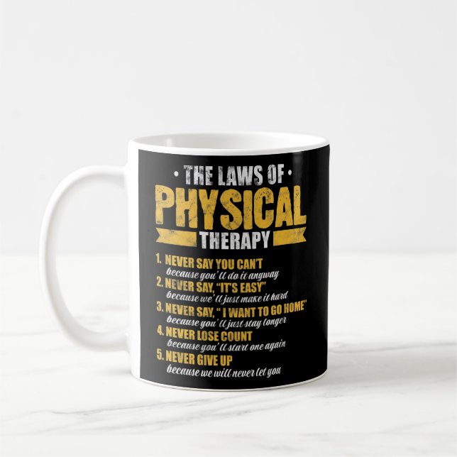The Laws of Physical Therapy Physical Therapist Coffee Mug (Left)