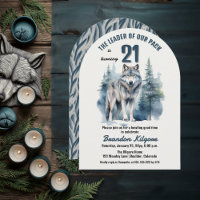 The Leader of Our Pack Wolf 21st Birthday Party