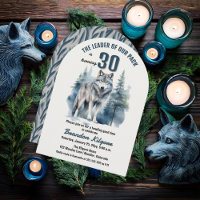 The Leader of Our Pack Wolf 30th Birthday Party