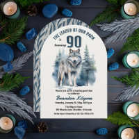 The Leader of Our Pack Wolf 90th Birthday Party