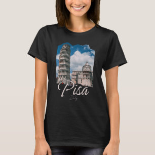 The Leaning Tower Of Pisa Souvenir Pisa Italy T-Shirt