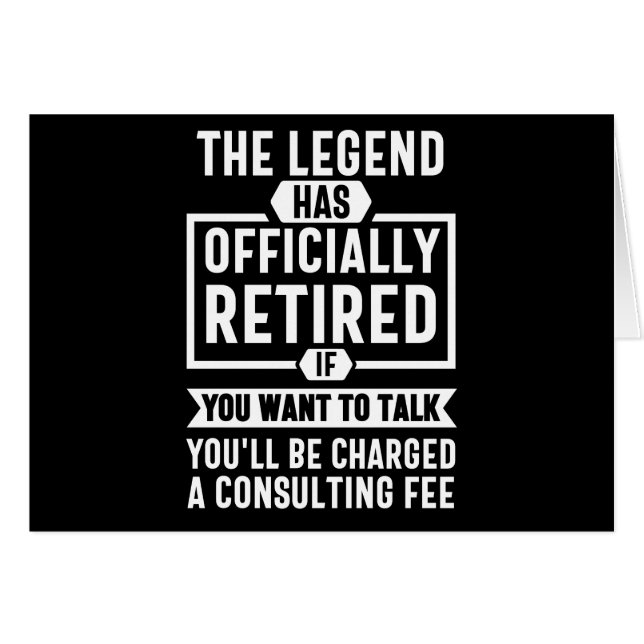 the legend Has Officially Retired (Front Horizontal)