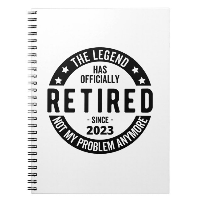 the legend has officially retired 2023 notebook (Front)
