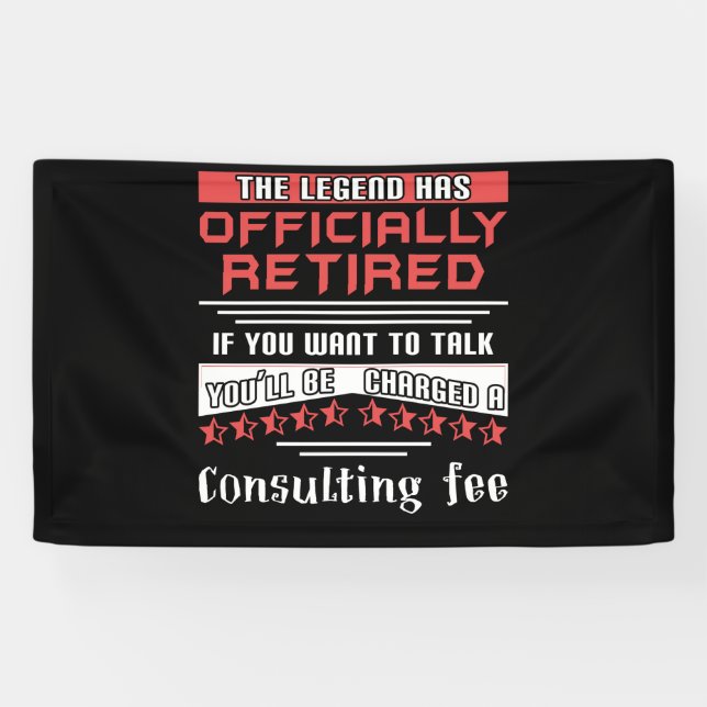 The Legend Has Officially Retired Consulting Fee Banner (Horizontal)