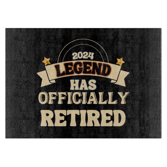 The legend has officially retired cutting board (Front)