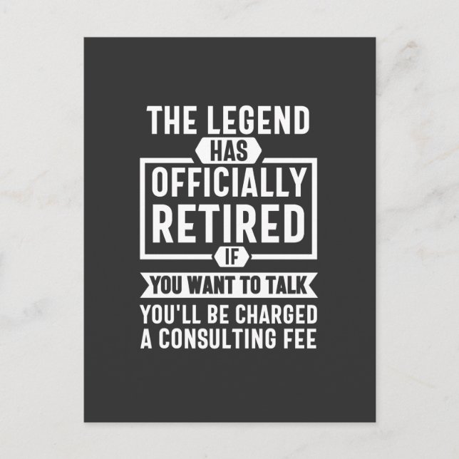 the legend Has Officially Retired Postcard (Front)