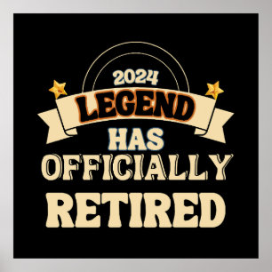 The legend has officially retired poster