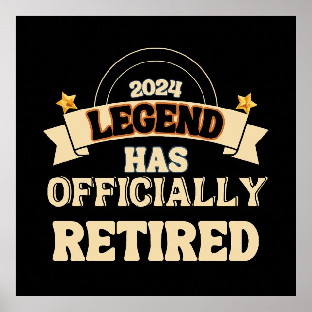 The legend has officially retired poster (Front)