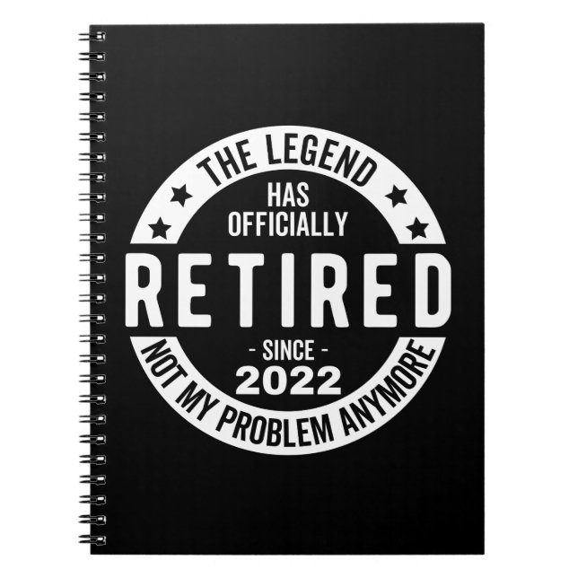 The Legend Has Officially Retired, Retired 2022 Notebook (Front)